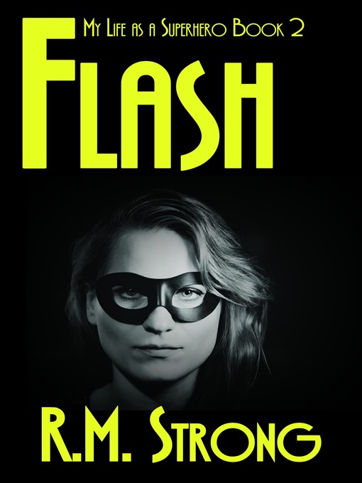 Title details for Flash by R.M. Strong - Available